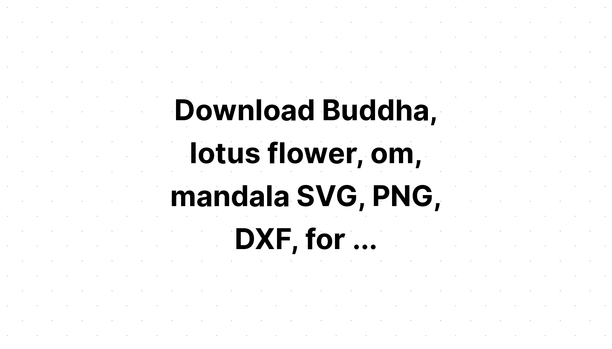 Download Mandala Lotus Flower Svg For Cricut - Layered SVG Cut File